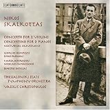 Nikos Skalkottas: Concerto for 2 Violins; Concertino for 2 Pianos; Nocturnal Amusement