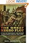 The Great Negro Plot: A Tale of Conspiracy and Murder in Eighteenth-Century New York
