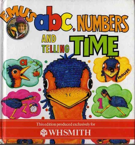 Emu's ABC, Numbers and Telling Time by Rod and Cher Hull