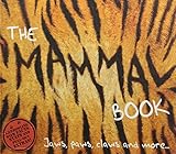 The mammal book : jaws, paws, claws and more
