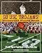 Go USC Trojans Crossword Puzzle Book: 25 All-New Football Trivia Puzzles (Crossword Puzzle Books (Cider Mill))