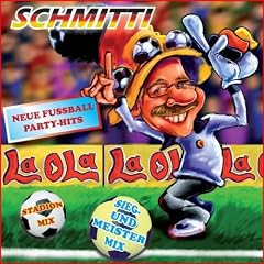Fussball Weltmeisterschaft - Wm Party Hits 2010 Sommerhit - Laola ( Sommerhits )