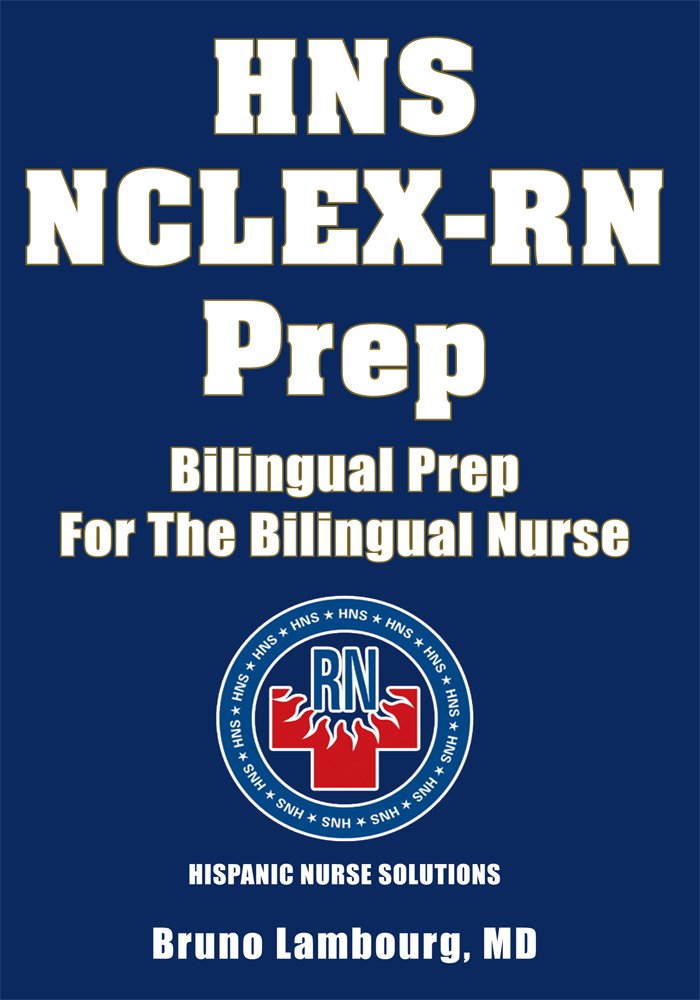 Amazon.com: HNS NCLEX-RN Prep:Bilingual Prep For The Bilingual ...