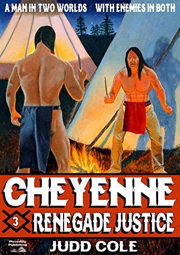 Renegade Justice (A Cheyenne Western Book 3)