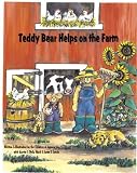 Teddy Bear Helps on the Farm