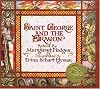 Saint George and the dragon : a golden legend by  Margaret Hodges;&nbsp;Trina Schart Hyman;&nbsp;Edmund Spenser 