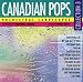 Canadian Pops Collection Vol. 3 [Canada]