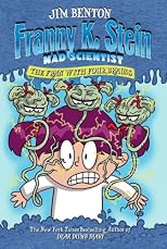 The Fran with Four Brains (Franny K. Stein, Mad Scientist)