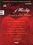 The Heart of Worship