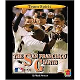 Norwood House Press San Francisco Giants Team Spirit