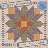  : Quilting by Thimbleberries 2011 Wall Calendar