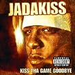 Kiss Da Game Goodbye