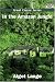 In the Amazon Jungle