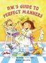 D.W.'s Guide to Perfect Manners (Arthur)