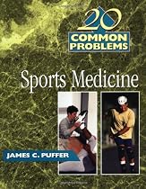 20 Common Problems In Sports Medicine