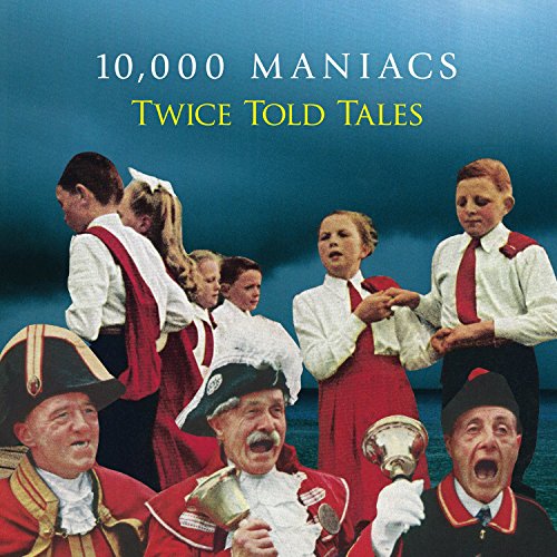 Album Art for Twice Told Tales by 10000 Maniacs