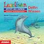 Lesel�wen Wissen. Delfin-Wissen