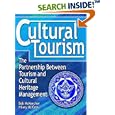 Cultural Tourism: The Partnership Between Tourism and Cultural Heritage Management