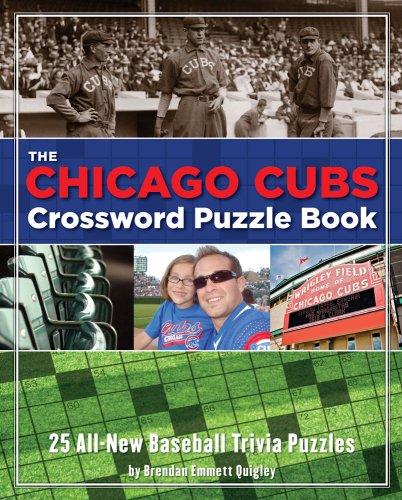 Chicago Cubs Crossword Puzzle Book (Crossword Puzzle Books (Cider Mill))
