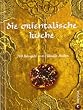 Die orientalische K�che: 180 Rezepte von Claudia Roden