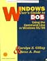 Windows User's Guide to DOS: Using the Command Line in Windows 95/98