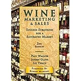 wine marketing  sales success strategies for a saturated market