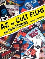 The A-Z of Cult Films and Film-makers