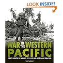 War in the Western Pacific: The U.S. Marines in the Marianas, Peleliu, Iwo Jima, and Okinawa, 1944-1945