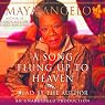 A Song Flung Up to Heaven