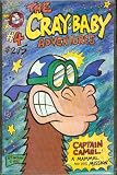 Captain Camel: A Mammal and His Mission (The Cray Baby Adventures #4) Captain Camel: A Mammal and His Mission (The Cray Baby Adventures #4)