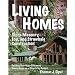 Living Homes: Stone Masonry, Log and Strawbale Construction