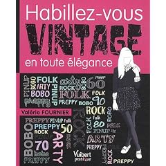 Habillez vous vintage en toute �l�gance