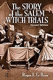 The story of the Salem witch trials
