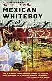 Mexican WhiteBoy