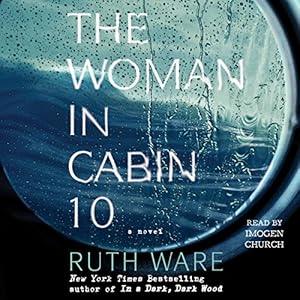 The Woman In Cabin 10 - Ruth Ware