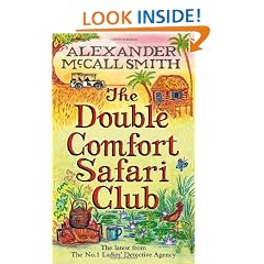 The Double Comfort Safari Club (No 1 Ladies Detective Agency)