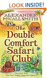 The Double Comfort Safari Club (No 1 Ladies Detective Agency)