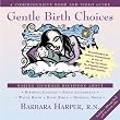 Gentle Birth Choices Set