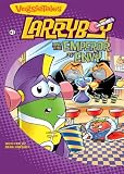 LarryBoy and the Emperor of Envy (Big Idea Books / LarryBoy)