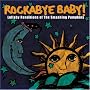 Rockabye Baby! Lullaby Renditions of Smashing Pumpkins