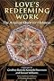Love's Redeeming Work: The Anglican Quest for Holiness
