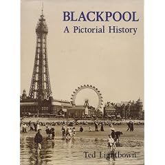 Blackpool: A Pictorial History (Pictorial history series)