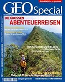 Produkt-Bild: GEO Special 1/2008: Die gro&szlig;en Abenteuerreisen: Mut zum Au&szlig;ergew&ouml;hnlichen. 50 Abenteuer, die Sie nie vergessen werden