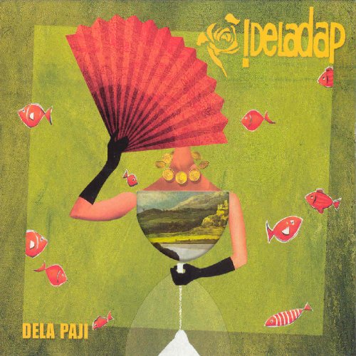 !Deladap - Dela Paji - Zortam Music