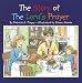 The Story of the Lord's Prayer by Patricia A. Pingry