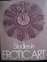Studies in Erotic Art (Studies in sex and society)