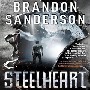 Steelheart: The Reckoners, Book 1