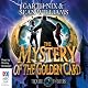 Troubletwisters, Book 3: The Mystery of the Golden Card