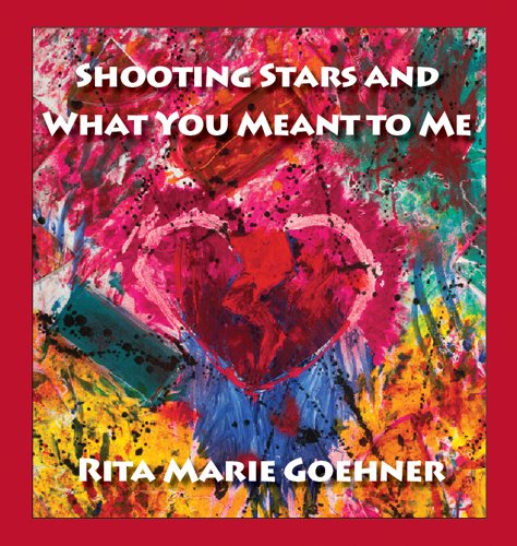Shooting Stars and What You Meant to Me
