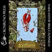 The Adventures of Mr. Maximillian Bacchus and His Travelling Circus | [Clive Barker]